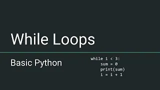 Basic Python - While Loops