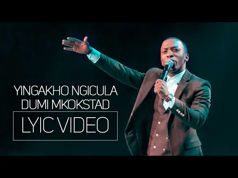 Download MP3 Spirit Of Praise 7 ft Dumi Mkokstad - Yingakho Ngicula - Lyric Video