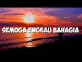 Download Lagu Semoga Engkau Bahagia - Cover