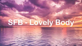 SFB - lovely body Ronnie Flex
