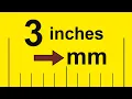How to Convert 3 Inches to Millimeters