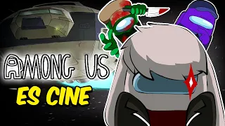 La serie de AMONG US es Cine