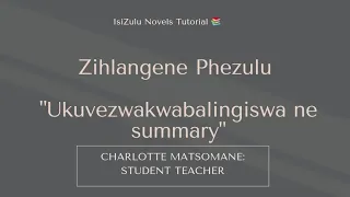 zihlangene phezulu summary nokuvezwa kwabalingiswa