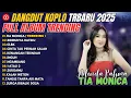 Download Lagu FULL ALBUM DANGDUT KOPLO TERBARU 2025! TIA MONICA, ADINDA RAHMA - RINDUNYA HATIKU (VIRAL \u0026 TRENDING)