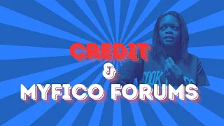 Improve credit - How MyFico forums can be a useful tool