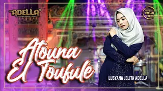 Download ATOUNA EL TOUFULE - Lusyana Jelita Adella  ( Kisah Pilu Anak Palestina ) - OM ADELLA MP3