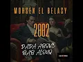 Download Lagu 2002 /BY Mohsen El Belasy / DADA ABOVE BAB ALOUQ