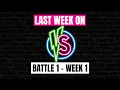Last Week On VS Battle 1 - Week 1