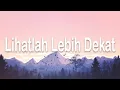 Download Lagu Lihatlah Lebih Dekat (OST Pertualangan Sherina) - Jakarta Movin (Lirik) 🎵 ~ Mengapa bintang bersinar