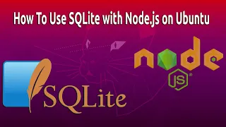 How To Use SQLite with Node js on Ubuntu 22 04