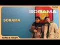 Akris \u0026 Teddy - Sorama (Official Audio)