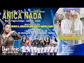Download Lagu 🔴LIVE ANICA NADA ( DIAN ANIC ) | EDISI SIANG 20 JUNI 2025 | RANCAUDIK | TAMBAKDAHAN | SUBANG