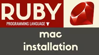 Mac Installation Ruby Tutorial 3