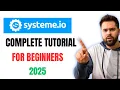 Systeme io Tutorial For Beginners 2025 - Step By Step Guide