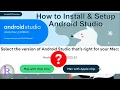 How to Install and Setup Android Studio on Mac Create Run the First Android App