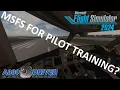 Lagu Boeing uses MSFS for REAL LIFE PILOT TRAINING - But what does it mean? How can it help Pilots?
