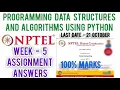 Programming Data Structures and Algorithms Using Python Nptel Assignment 5 Answers Week 5 Coding