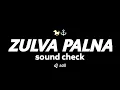 Lagu ZULVA PALNA | sound check | dj saii | subscribe now Just Drop The Beat 