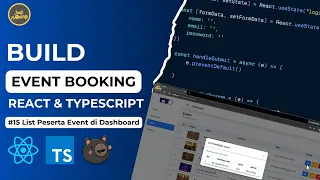 ReactJS TypeScript untuk Pemula - List Peserta Event di Dashboard