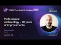 Performance Archaeology - 20 years of improvements POSETTE An Event for Postgres 2025