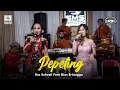 Download Lagu Pepeling - Ika suhesti \u0026 Dias erlangga - sms pro music
