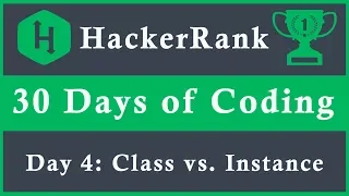 Day 4 Class vs Instance 30 Days of Coding HackerRank Java Language