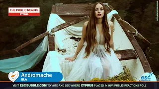 Cyprus Andromache Ela The Public Reacts Eurovision 2022 