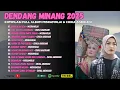 Download Lagu Dendang Minang 2025 - Full Album Kompilasi Misramolai \u0026 Chika Andriani | Lagu Minang Viral Menyentuh