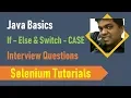 19F Java Basics for Selenium - If Else and Switch Case Interview Questions