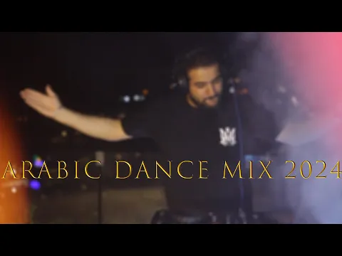 Download MP3 Arabic Dance Mix 2024  | ميكس عربي ريمكسات رقص 2024