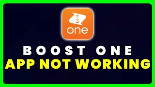 BoostOne App Not Working How to Fix BoostOne App Not Working