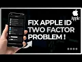 How To Fix Apple ID Two Factor Auth Problem