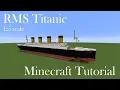 Download Lagu RMS Titanic | Minecraft Tutorial  | 1:5 Scale