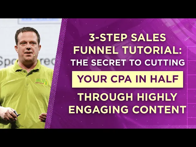 Thumbnail for Tutoriel sur l’entonnoir de vente en 3 étapes : Le secret pour réduire votre CPA de moitié grâce à un contenu hautement engageant
