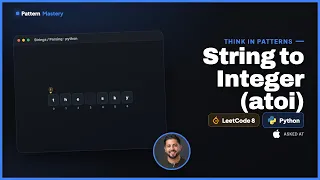 String to Integer atoi - LeetCode 8 Strings Parsing Python