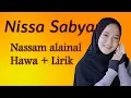 Nissa Sabyan  - Nassam alaina el hawa + lirik | Sabyan Gambus