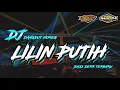 Download Lagu DJ Dangdut Horeg Terbaru || Lilin Putih Merdu || Slow Bass by Yhaqin Saputra
