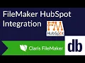 Stop Double Data Entry Integrate FileMaker with HubSpot
