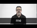 How to pronounce ME in British English