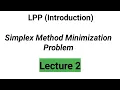 Simplex Method Minimization problem LPP Operation research M Sc B Sc Online Education Study