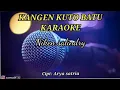 Download Lagu KANGEN KUTO BATU KARAOKE