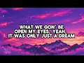 Overboard x Just a Dream Lyrics (Tiktok Taz Mash Up) - Justin Bieber, Nelly, Jessica Jarrell