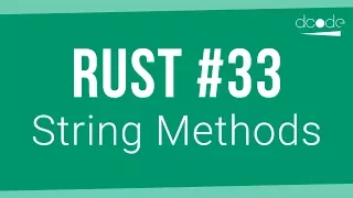 Rust Programming Tutorial - String Methods