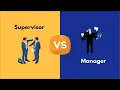Supervisor vs Manager