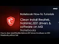 MSI HOW-TO clean install Realtek Nahimic ISST drivers software on MSI Notebooks