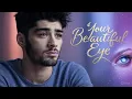 Download Lagu Zayn Malik Inspired – Your Beautiful Eye (Official Love Song 2025 | Deep Romantic Music)