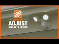 How to Adjust Security Lights Lighting and Ceiling Fans The Home Depot