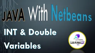 Java with Netbeans Tutorial 2 Int variables