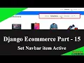 Django Ecommerce Part 15 How to set navbar item active in django Active tab menu bar