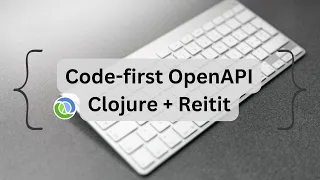 Code-first OpenAPI Rest API with Clojure Reitit Clients creation with openapi generator tool